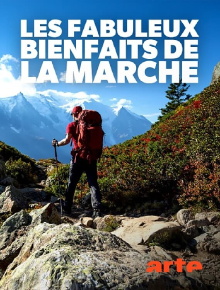 Les fabuleux bienfaits de la marche Trailer