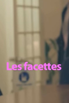 Les facettes Trailer