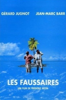 Les Faussaires Trailer