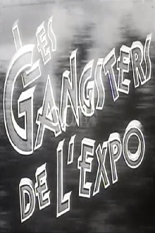 Les gangsters de l'expo Trailer