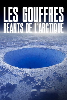 Les gouffres béants de l'Arctique Trailer