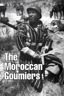 Les goumiers marocains Trailer