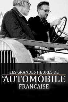Les Grandes Heures de l'automobile française Trailer