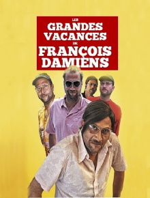 Les grandes vacances de François Damiens Trailer