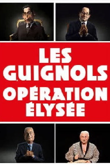 Les Guignols - Opération Élysée Trailer