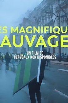 Les Magnifiques sauvages Trailer