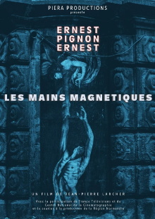 Les Mains magnétiques, Ernest Pignon-Ernest Trailer
