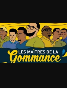 Les maîtres de la gommance Trailer