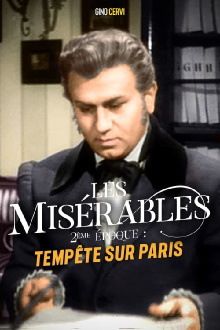 Les Misérables - Storm Over Paris Trailer