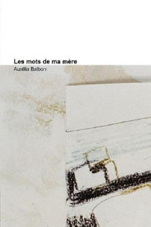 Les mots de ma mère Trailer