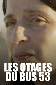 Les otages du bus 53 Trailer