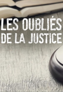 Les oubliés de la justice Trailer