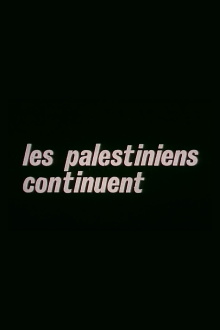 Les Palestiniens continuent Trailer