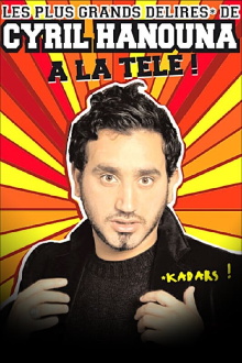 Les plus grands délires de Cyril Hanouna à la télé ! Trailer