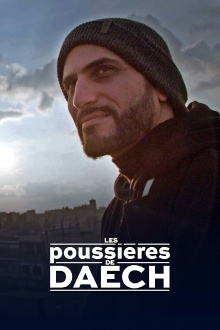 Les poussières de Daech Trailer