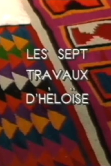Les sept travaux d'Héloïse Trailer