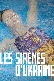 Les Sirènes d’Ukraine Trailer