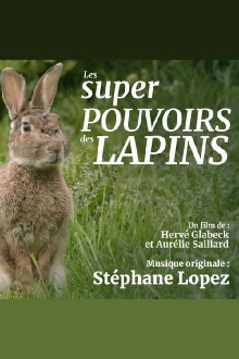 Les super pouvoirs du lapin Trailer
