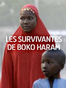 Les survivantes de Boko Haram Trailer