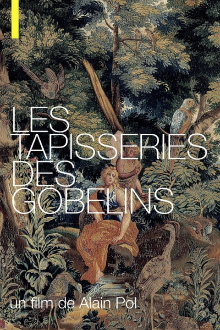 Les Tapisseries Des Gobelins Trailer