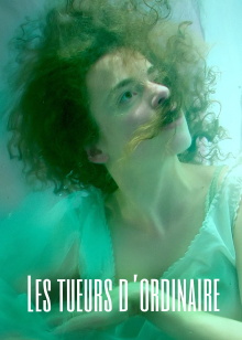 Les tueurs d’ordinaire Trailer