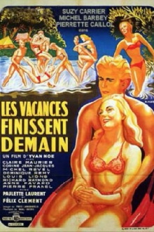 Les vacances finissent demain Trailer