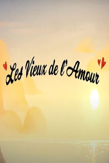 Les vieux de l'amour Trailer