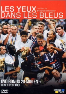 Les Yeux dans les bleus - Bonus Tignes c'est Foot Trailer