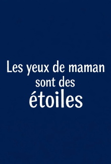 Les yeux de maman sont des étoiles Trailer