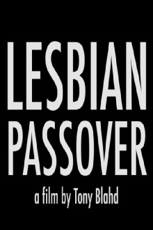 Lesbian Passover Trailer