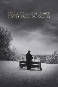 Lessons from a School Shooting: Notes from Dunblane Trailer