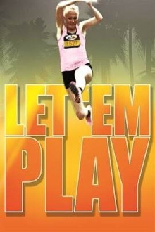 Let 'Em Play Trailer