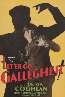 Let 'Er Go Gallegher Trailer