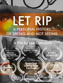 Let Rip: A Personal History of Seeing and Not Seeing Trailer