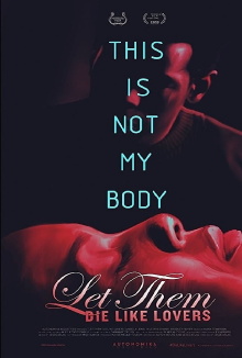 Let Them Die Like Lovers Trailer