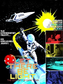Let There Be Light: The Odyssey of Dark Star Trailer