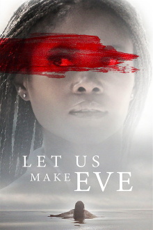 Let Us Make Eve Trailer