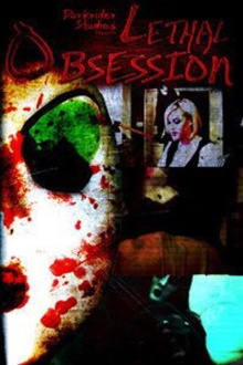 Lethal Obsession Trailer