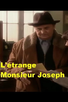 L'Étrange monsieur Joseph Trailer