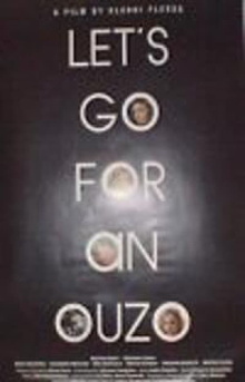 Let's Go for an Ouzo Trailer