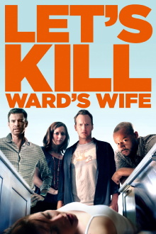 Let's Kill Ward's Wife Trailer