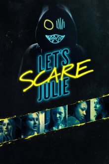Let's Scare Julie Trailer