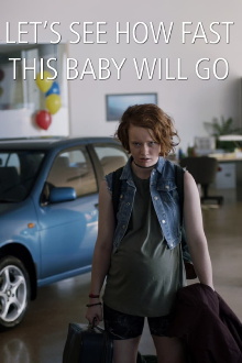 Let's See How Fast This Baby Will Go Trailer