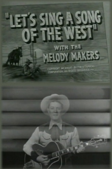 Let's Sing a Song of the West Trailer