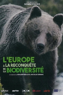 L'Europe à la reconquête de la biodiversité Trailer