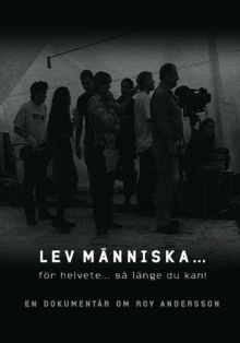 Lev människa... för helvete... så länge du kan! Trailer
