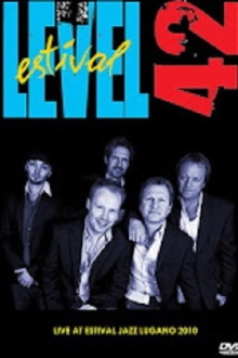 Level 42: Live At Estival Jazz Lugano 2010 Trailer