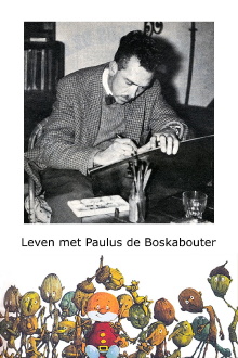 Leven met Paulus de Boskabouter Trailer