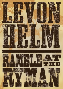 Levon Helm: Ramble At The Ryman Trailer