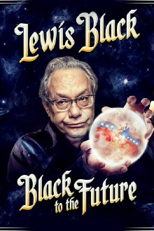 Lewis Black: Black to the Future Trailer